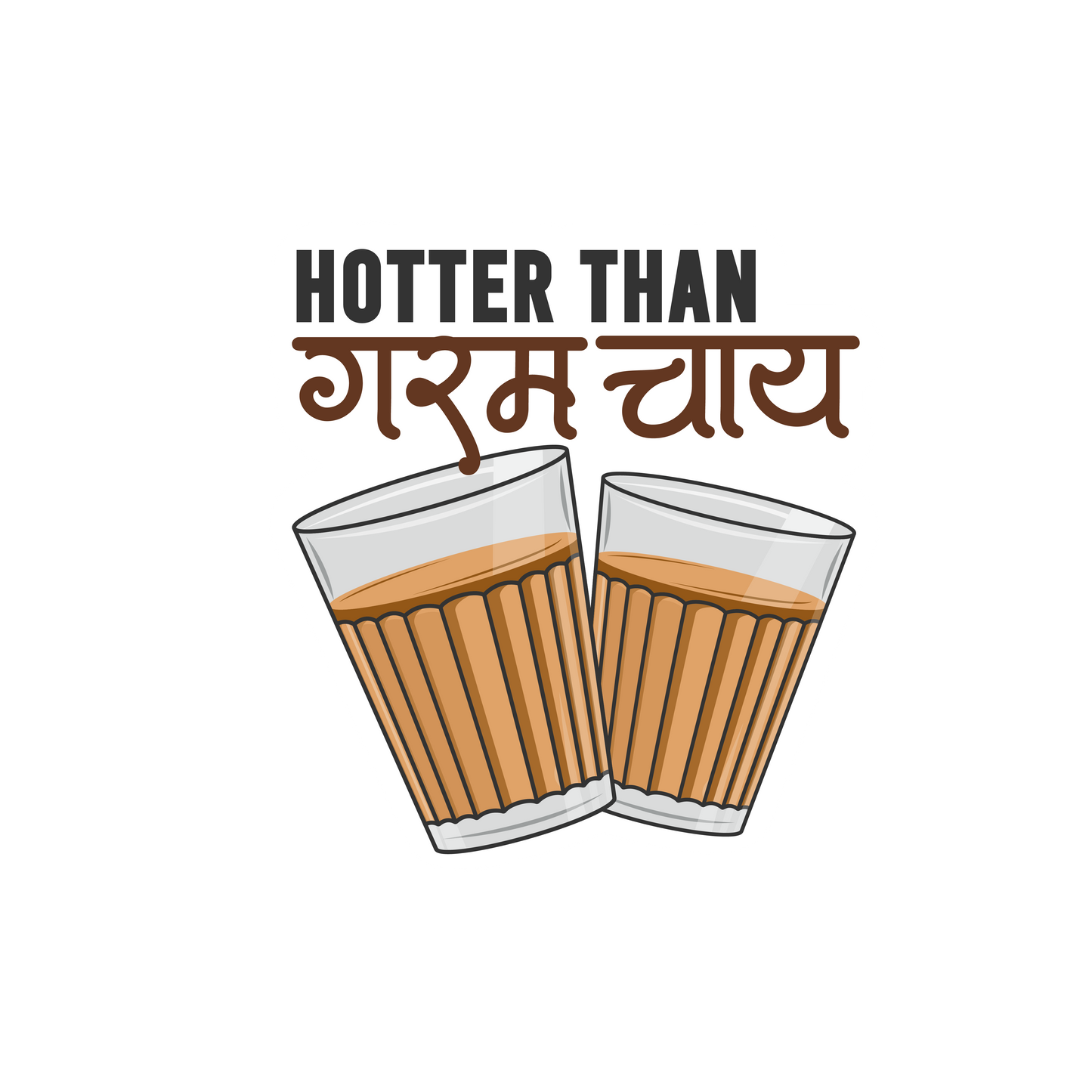 Hotter than garam chai